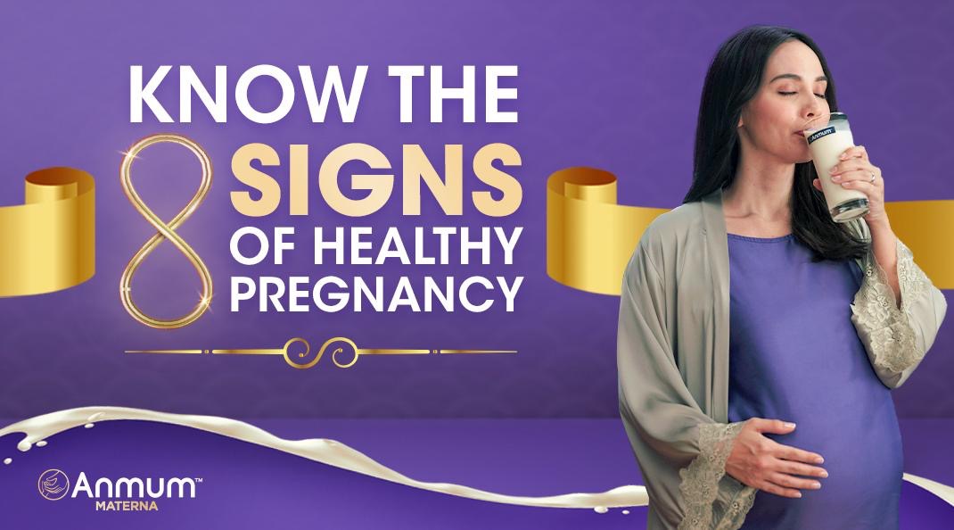 What are the 8 Signs of a Healthy Pregnancy?
